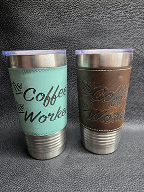 #5 - 20 oz Coffee Cup/Tumbler