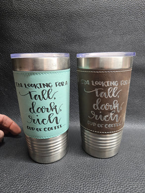 #7 - 20 oz Coffee Cup/Tumbler